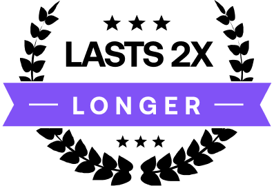 Lasts 2x Longer